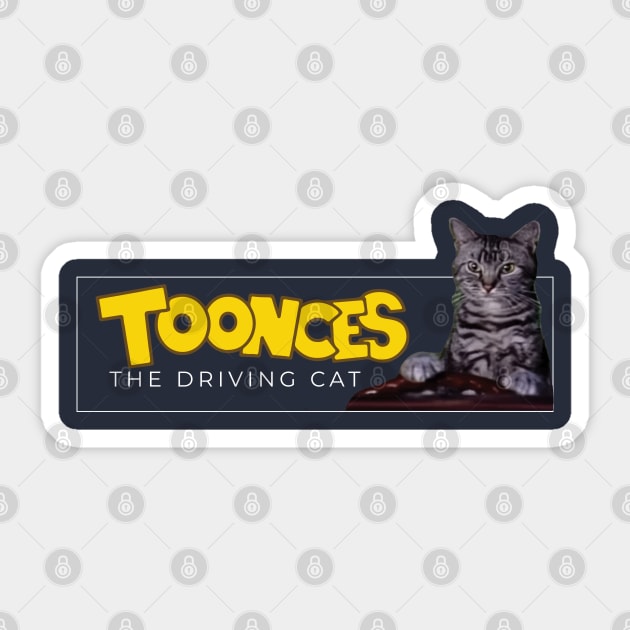 Toonces the Driving Cat Sticker by BodinStreet